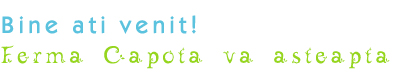 Ferma Capota  - Site dedicat cresterii pasarilor 